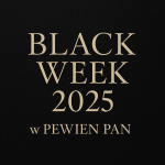 Black Week 2025 w Pewien Pan – największe rabaty w roku na elegancką męską garderobę